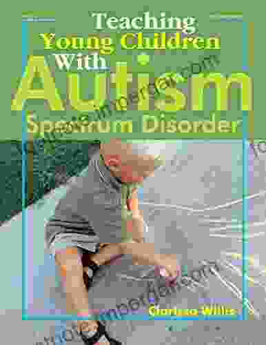 Teaching Young Children With Autism Spectrum Disorder