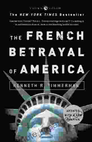 The French Betrayal Of America