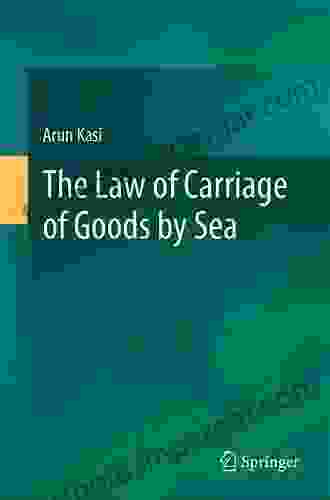 The Law Of Carriage Of Goods By Sea