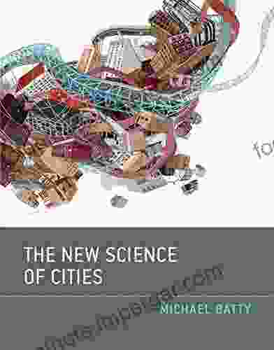 The New Science Of Cities