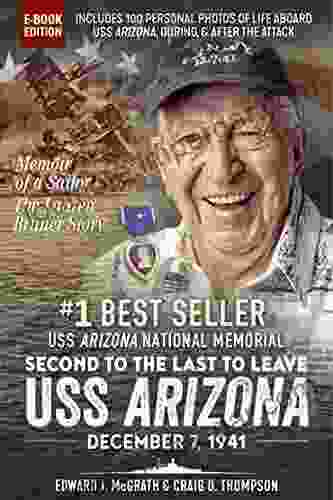 Second To The Last To Leave USS Arizona SIGNED Copy Interactive Edition: Memoir Of A Sailor The Lauren F Bruner Story