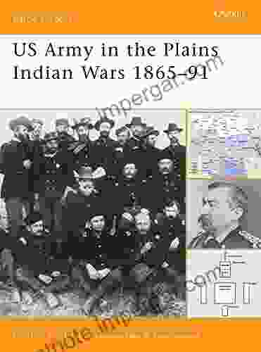 US Army In The Plains Indian Wars 1865 1891 (Battle Orders 5)