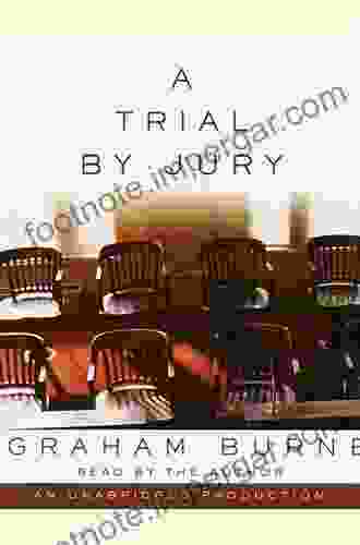 A Trial By Jury D Graham Burnett