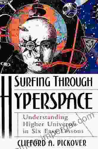 Surfing Through Hyperspace: Understanding Higher Universes In Six Easy Lessons