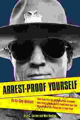 Arrest Proof Yourself Dale C Carson