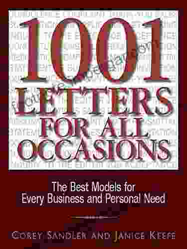 1001 Letters For All Occasions: The Best Models for Every Business and Personal Need