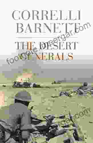 The Desert Generals Correlli Barnett