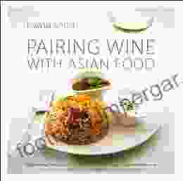 Pairing Wine With Asian Food