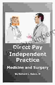 Direct Pay Independent Practice Medicine And Surgery