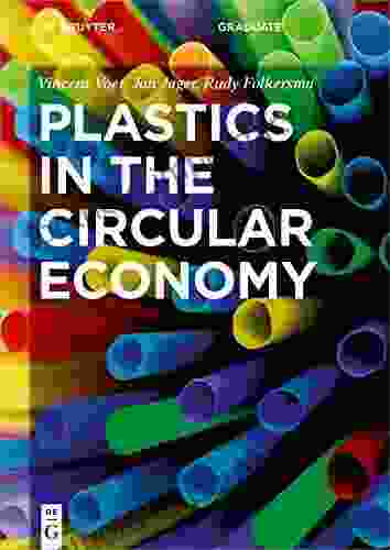 Plastics In The Circular Economy (De Gruyter Textbook)