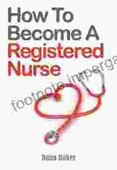 How To Become A Registered Nurse