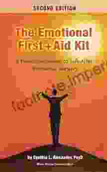 The Emotional First Aid Kit: A Practical Guide To Life After Bariatric Surgery Second Edition