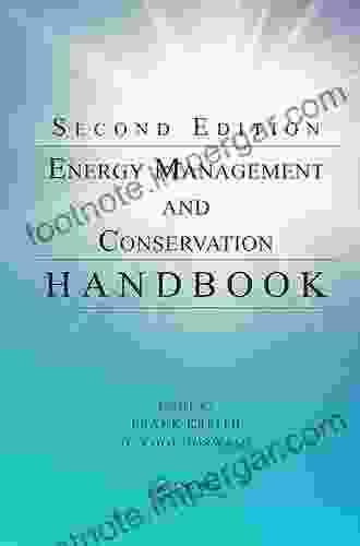 Energy Management And Conservation Handbook (Mechanical And Aerospace Engineering Series)