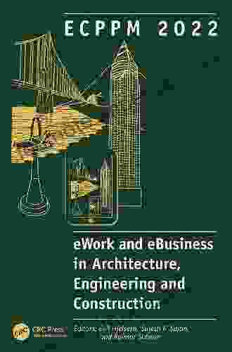 EWork And EBusiness In Architecture Engineering And Construction: Proceedings Of The 5th European Conference On Product And Process Modelling In The Building 2004 8 10 September 2004 Istanbul Turkey