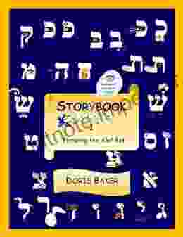 Storybook Hebrew 1: Picturing The Alef Bet