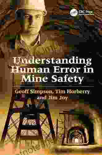 Understanding Human Error In Mine Safety