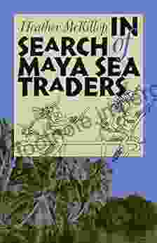 In Search of Maya Sea Traders (Texas A M University Anthropology 11)