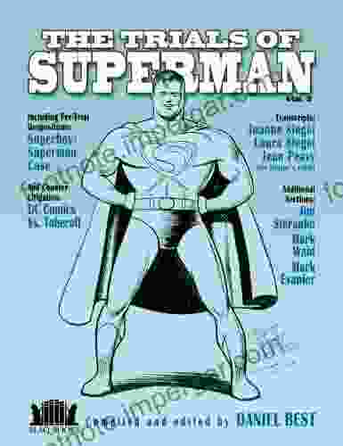 The Trials Of Superman Vol II