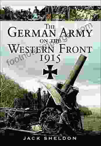 The German Army On The Western Front 1915