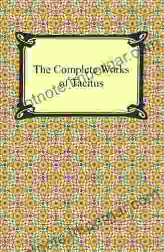 The Complete Works Of Tacitus