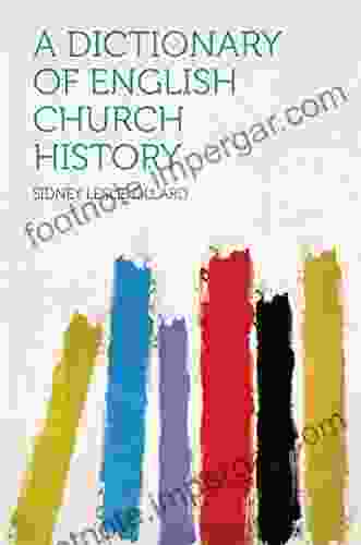 A Dictionary Of English Church History