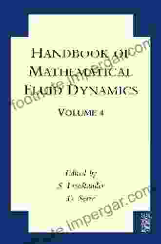 Handbook Of Mathematical Fluid Dynamics