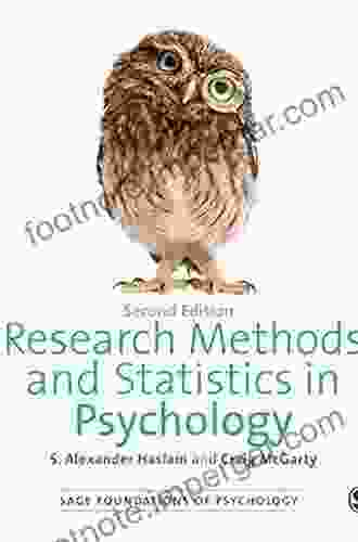 Research Methods And Statistics In Psychology (SAGE Foundations Of Psychology Series)