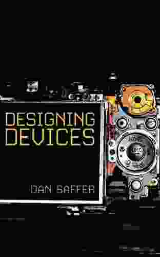 Designing Devices Dan Saffer