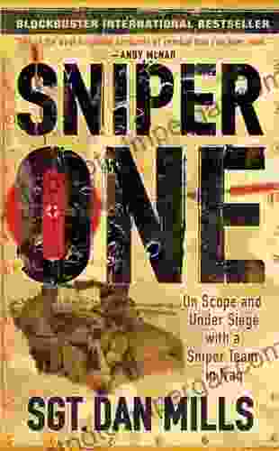 Sniper One: On Scope And Under Siege With A Sniper Team In Iraq