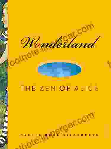 Wonderland: The Zen Of Alice